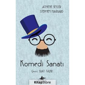 Komedi Sanatı - Stephen Haggard A. Şeyler
