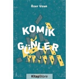 Komik Günler - Özer Uzun