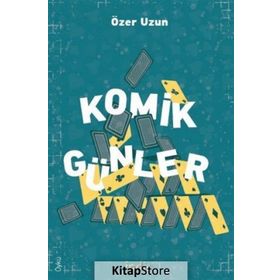 Komik Günler - Özer Uzun