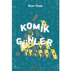 Komik Günler - Özer Uzun