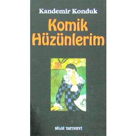 KOMIK HÜZÜNLERİM - KANDEMIR KONDUK