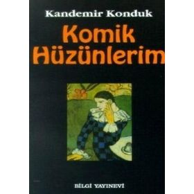 KOMIK HÜZÜNLERİM - KANDEMIR KONDUK