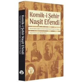 Komik-I Şehir Naşit Efendi - Büyüyen Ay Yayınları