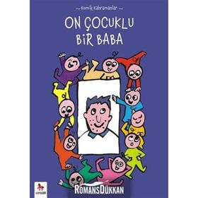 Komik Kahramanlar Serisi On Çocuklu Bir Baba - Benedicte Guettier
