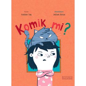 Komik mi? Ceylan Taş