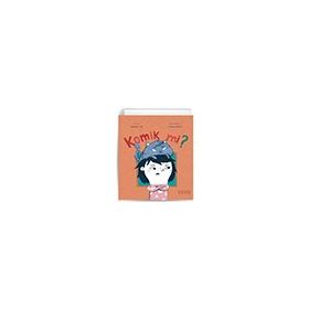 Komik Mi? Ketebe Yayınları