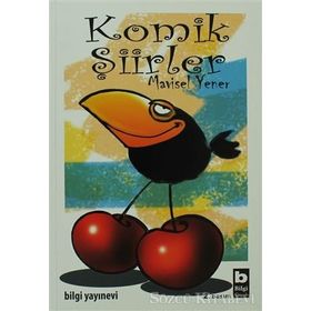Komik Şiirler - Mavisel Yener
