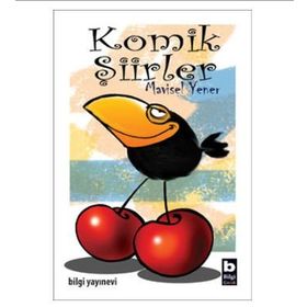 Komik Şiirler - Mavisel Yener