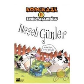 KOMIKAZE 11 NEŞELİ GÜNLER - ERDIL YAŞAROĞLU