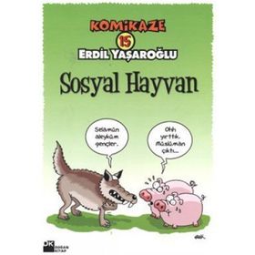 KOMIKAZE 15 SOSYAL HAYVAN - ERDIL YAŞAROĞLU