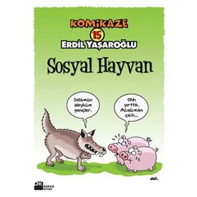 KOMIKAZE 15 SOSYAL HAYVAN - ERDIL YAŞAROĞLU