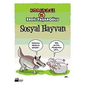 KOMIKAZE 15 SOSYAL HAYVAN - ERDIL YAŞAROĞLU