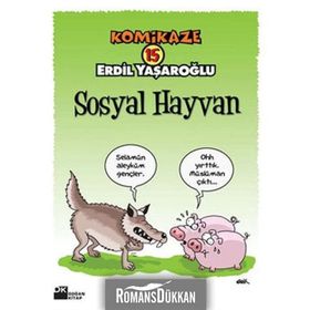 KOMIKAZE 15 SOSYAL HAYVAN - ERDIL YAŞAROĞLU