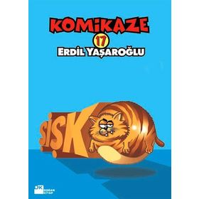 KOMIKAZE 17 - ŞIŞKO - ERDIL YAŞAROĞLU