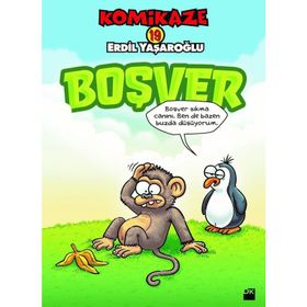 Komikaze 19 - Boşver - Erdil Yaşaroğlu