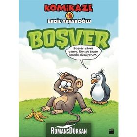 Komikaze 19 - Boşver - Erdil Yaşaroğlu