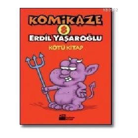 KOMIKAZE 8 KÖTÜ KITAP - ERDIL YAŞAROĞLU
