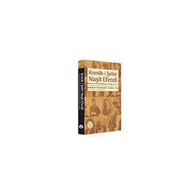 Komiki Şehir Naşit Efendi İbrahim Özen