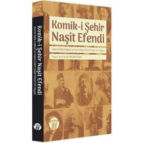 Komiki Şehir Naşit Efendi İbrahim Özen