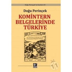 Komintern Belgelerinde Türkiye Ciltli - Doğu Perinçek