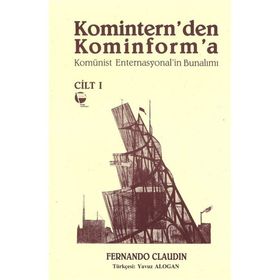 Komintern’den Kominforma - Cilt 1 - Fernando Claudin
