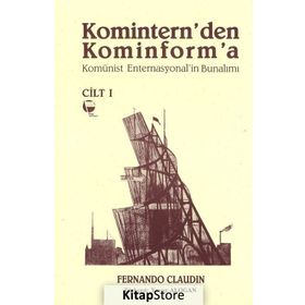 Komintern’den Kominforma - Cilt 1 - Fernando Claudin