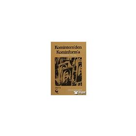 Komintern’den Kominforma - Cilt 2 - Fernando Claudin