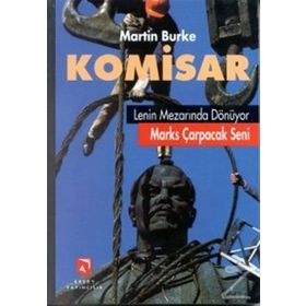 KOMISAR LENIN MEZARINDA DÖNÜYOR MARKS ÇARPACAK SENI - GENEL