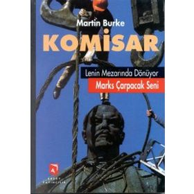 KOMISAR LENIN MEZARINDA DÖNÜYOR MARKS ÇARPACAK SENI - GENEL