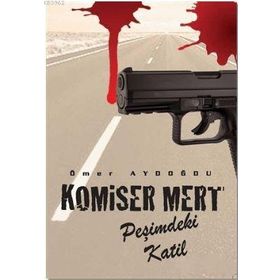 Komiser Mert - Ömer Aydoğdu