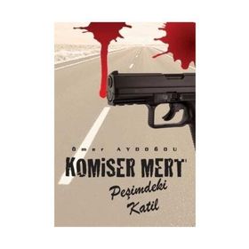 Komiser Mert - Ömer Aydoğdu