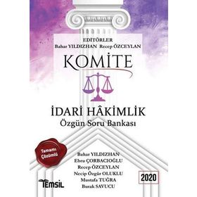 Komite İdari Hakimlik Tamamı Çözümlü Özgün Soru Bankası 2020