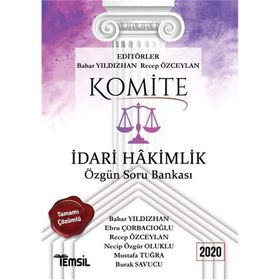 Komite İdari Hakimlik Tamamı Çözümlü Özgün Soru Bankası 2020
