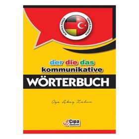Kommunıkatıve Worterbuch - Oya Akay Zabun - Çıpa Yayınları