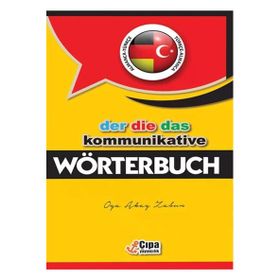 Kommunıkatıve Worterbuch - Oya Akay Zabun - Çıpa Yayınları