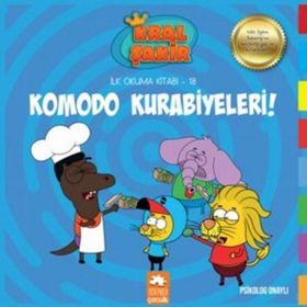 Komodo Kurabiyeleri Kral Şakir İlk Okuma Kitabım 18 Varol Yaşaroğlu