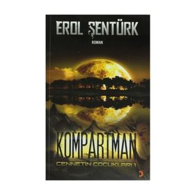 KOMPARTMAN CENNETIN ÇOCUKLARI 1 - EROL ŞENTÜRK