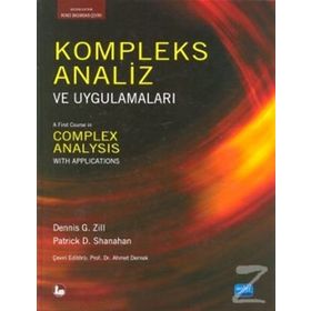 KOMPLEKS ANALIZ VE UYGULAMALARI A FIRST COURSE IN COMPLEX ANALYSIS WITH APPLICATIONS - DENNIS G.ZILL;PATRICK D.SHANAHAN