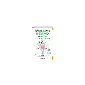 Kompleks Travma ve Dissosiyasyon İçin Basit Rehber - Betsy de Thierry - Sola Kidz