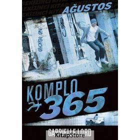 Komplo 365 Ağustos - Gabrielle Lord