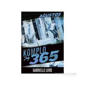 Komplo 365 Ağustos - Gabrielle Lord