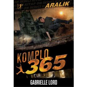 Komplo 365 Aralık - Gabrielle Lord