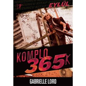 Komplo 365 Eylül - Gabrielle Lord
