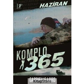 Komplo 365 Haziran - Gabrielle Lord