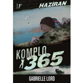 Komplo 365 Haziran - Gabrielle Lord