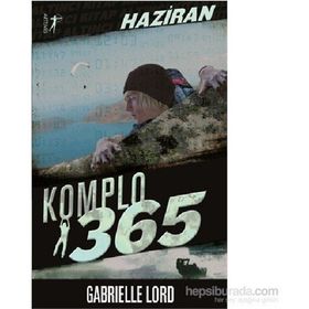 Komplo 365 Haziran - Gabrielle Lord