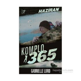 Komplo 365 Haziran - Gabrielle Lord
