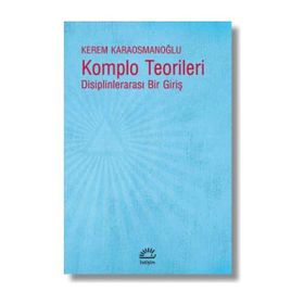 Komplo Teorileri - Kerem Karaosmanoğlu