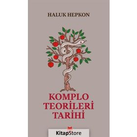 KOMPLO TEORILERI TARIHI - HALUK HEPKON