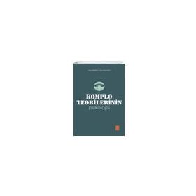 Komplo Teorilerinin Psikolojisi The Psychology of Conspiracy Theories Nobel Yaşam